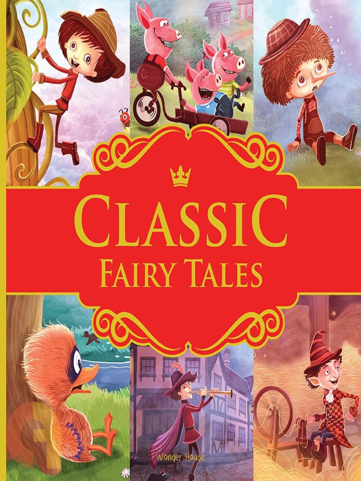 Classic Fairy Tales For Kids-10 Beautiful Classic Fairy Tales